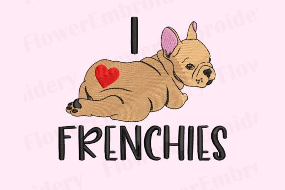 I Love French Bulldog Embroidery